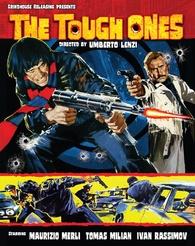 THE TOUGH ONES, coming this July from Grindhouse Releasing