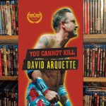 You Cannot Kill David Arquette (2020) DVD Review (Video)