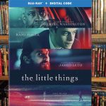 The Little Things (2021) Blu-Ray Review (Video)
