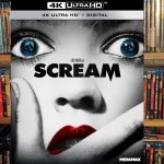 Scream (1996) (25th Anniversary Edition) 4K Review (Video)