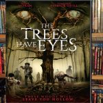 The Trees Have Eyes (2019) (ITN Distribution) DVD Review (Video)