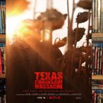 The Texas Chainsaw Massacre (2022) (Netflix) Movie Review (Video)