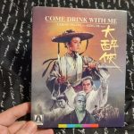 Come Drink With Me (1966) (Arrow Video) Unboxing (Video)