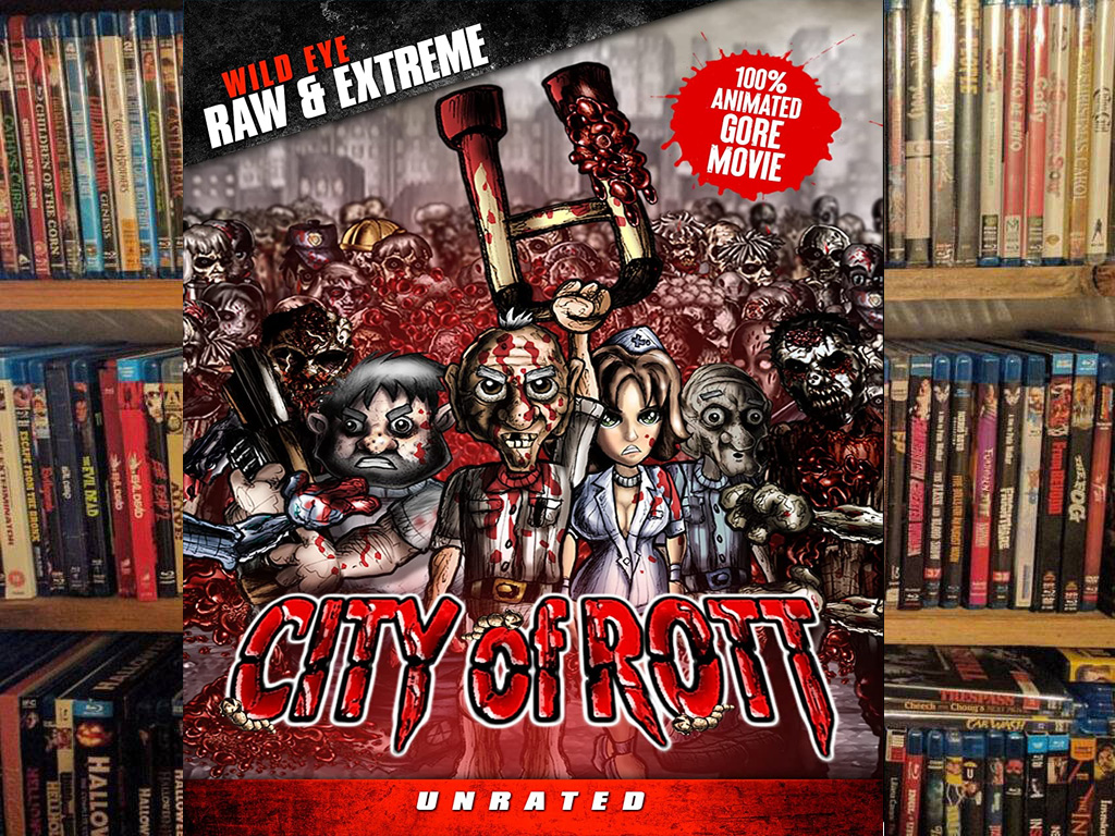 City of Rott (2006) (Wild Eye Releasing) DVD Review (Video)