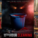 11th Hour Cleaning (2022) (Screen Media) DVD Review (Video)