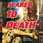 Scared to Death (1980) (Vinegar Syndrome) Blu-ray Review (Video)
