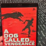 A Dog Called Vengeance (1977) (Severin Films) Blu-ray Review