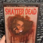 Shatter Dead (1994) (Sub Rosa Studios) DVD Review
