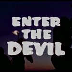 Enter the Devil/Ghosts That Still Walk (DVD Review)