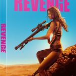 Revenge (2017) (Limited Editon Second Sight) (BLU-RAY REVIEW)