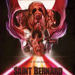 Severin Films presents SAINT BERNARD Limited & Regular Editions releasing mid-May 2019