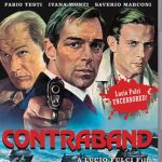 Contraband (1980) (BLU-RAY REVIEW)
