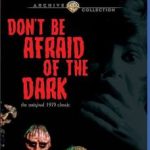 Don’t Be Afraid of the Dark (1973) (BLU-RAY REVIEW)