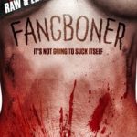Fangboner (2015) (DVD REVIEW)