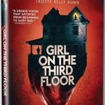 Girl on the Third Floor (2019) (BLU-RAY REVIEW)