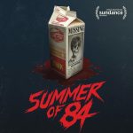 Summer of 84 (2018) (BLU-RAY REVIEW)