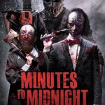 Minutes to Midnight (2018) (DVD Review)