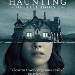The Haunting of Hill House: Extended Director’s Cut (2018) (Blu-ray Review)