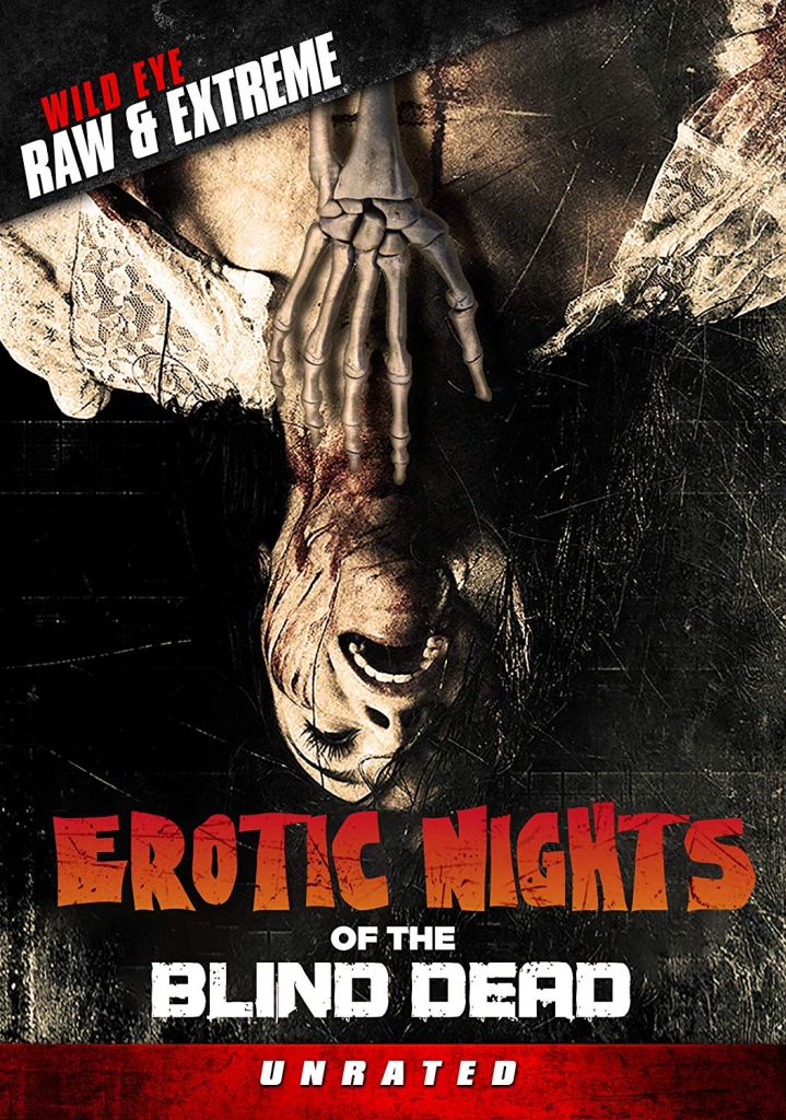 Erotic Nights of the Blind Dead (2007) (DVD REVIEW)