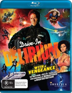 Drive-In Delirium: With a Vengeance (2019) (BLU-RAY REVIEW)