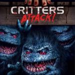 Critters Attack! (2019) (BLU-RAY/DVD REVIEW)