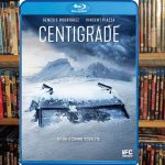 Centigrade (2020) Blu-Ray Review (Video)