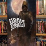 Grave Robbers (1989) Blu-Ray Review (Video)