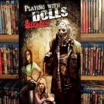 Playing with Dolls: Bloodlust (2016) Review (Video)