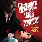 Severin Films presents WEREWOLF IN A GIRLS’ DORMITORY releasing October 2019