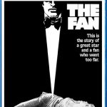 “The Fan” on Blu From Scream Factory November 19th