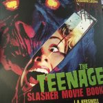 The Teenage Slasher Movie Book Might Be The Best Slasher Book Ever Written (Books)