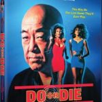 Do or Die (1991) (Blu-ray Review)