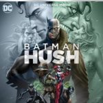 Batman: Hush (2019) (4K Ultra HD/Blu-ray Review)
