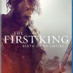 The First King: Birth of an Empire (2019) (Blu-ray/DVD Review)