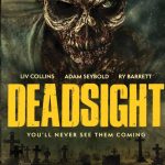 Deadsight (2019) (BLU-RAY REVIEW)