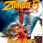 Zombie 5: Killing Birds (1987) (Blu-ray Review)
