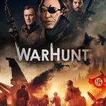 Official Trailer & Poster for WARHUNT